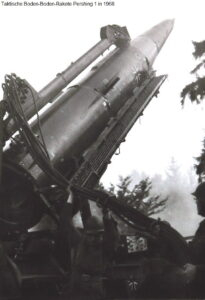 Pershing 1A - Atomrakete zur Zeit des Kalten Krieges